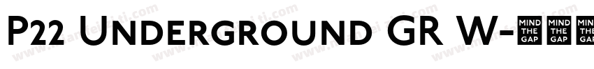 P22 Underground GR W字体转换